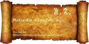 Matuska Kleofás névjegykártya